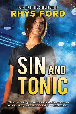 Sin and Tonic Volume 6 - Rhys Ford - cover