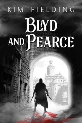 Blyd and Pearce - Kim Fielding - cover
