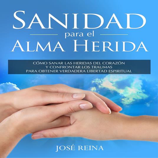 Sanidad para el Alma Herida