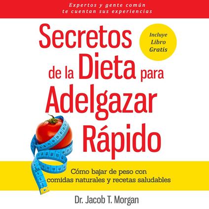 Secretos de la Dieta para Adelgazar Rápido
