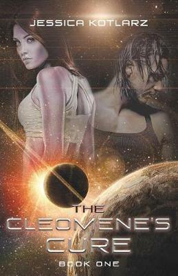 The Cleomene's Cure - Jessica Kotlarz - cover