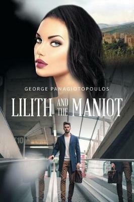Lilith and the Maniot - George Panagiotopoulos - cover