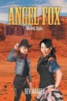 Angel Fox - Bev Magee - cover