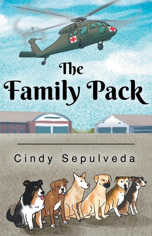 The Family Pack - Cindy Sepulveda - ebook