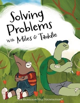 Solving Problems with Miles & Taddy: Discover the Magic of Working Together - Lanna Monday - cover