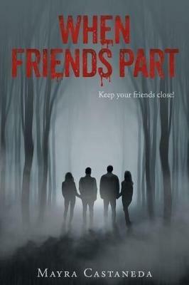 When Friends Part - Mayra Castaneda - cover