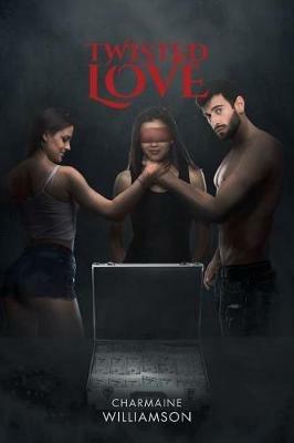 Twisted Love - Charmaine Williamson - cover