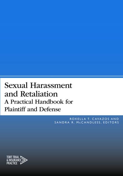 Sexual Harassment and Retaliation