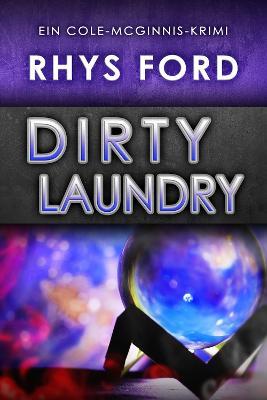 Dirty Laundry (Deutsch) - Rhys Ford - cover