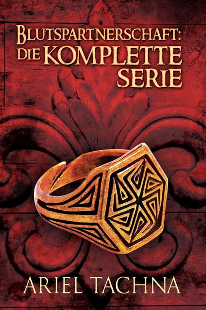 Blutspartnerschaft: Die komplette Serie