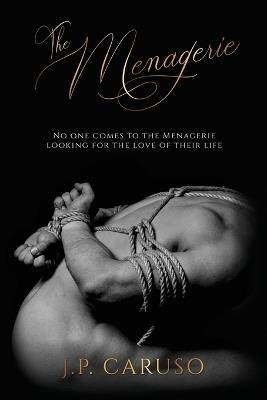 The Menagerie - J P Caruso - cover