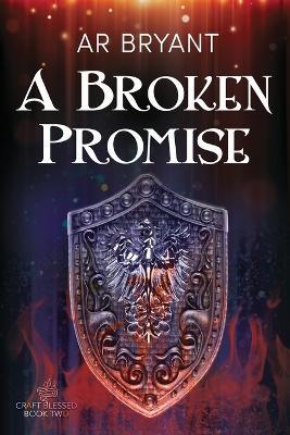 A Broken Promise - AR Bryant - cover