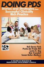 Doing PDS: Stories and Strategies from Successful Clinically Rich Practice