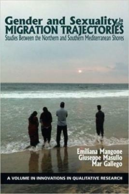 Gender and Sexuality in the Migration Trajectories: Studies between the Northern and Southern Mediterranean Shores - cover