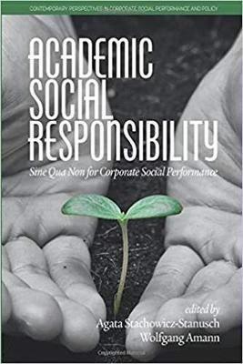 Academic Social Responsibility: Sine Qua Non for Corporate Social Performance - cover