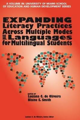 Expanding Literacy Practices Across Multiple Modes and Languages for Multilingual Students - cover