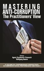 Mastering Anti-Corruption: The Practitioners' View
