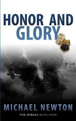Honor And Glory: An FBI Crime Thriller - Michael Newton - cover