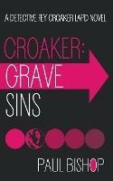 Croaker: Grave Sins