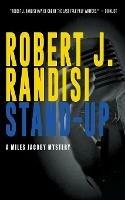 Stand-Up: A Miles Jacoby Novel - Robert J Randisi - cover