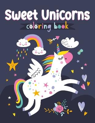Sweet Unicorns Coloring Book - Clorophyl Editions - cover