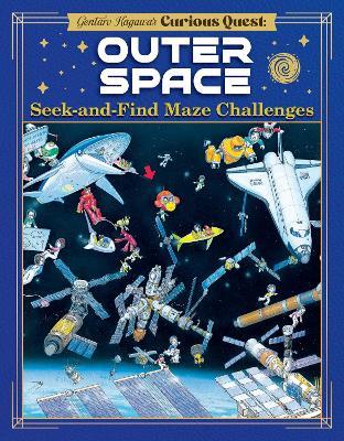 Gentaro Kagawa's Curious Quest: Outer Space: Seek-and-Find Maze Challenges - Gentaro Kagawa - cover