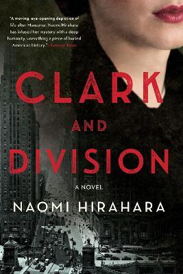 Clark and Division - Naomi Hirahara - cover