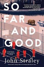 So Far And Good: A Cecil Younger Investigation #8