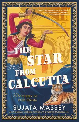The Star from Calcutta - Sujata Massey - cover