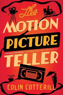 The Motion Picture Teller - Colin Cotterill - cover