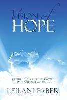 Vision of Hope - 2nd Edition - Leilani Faber - cover