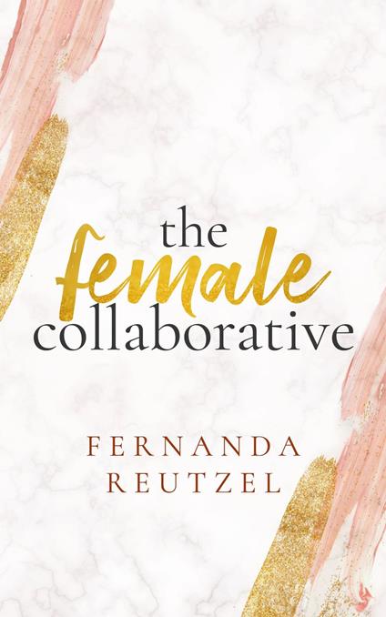 The Female Collaborative