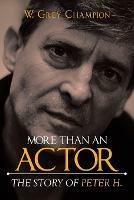 More than an Actor - W Grey Champion - cover
