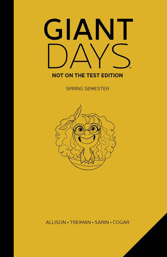 Giant Days: Not on the Test Edition Vol. 3 - John Allison,Max Sarin,Various - ebook