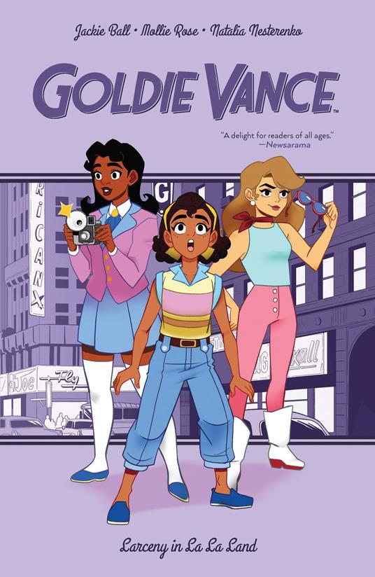 Goldie Vance: Larceny in La La Land - Jackie Ball,Hope Larson,Mollie Rose - ebook