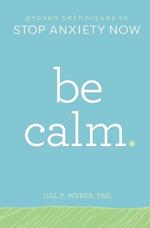 Be Calm