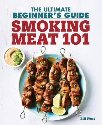 Smoking Meat 101 - Bill West - cover