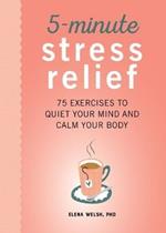 5-Minute Stress Relief