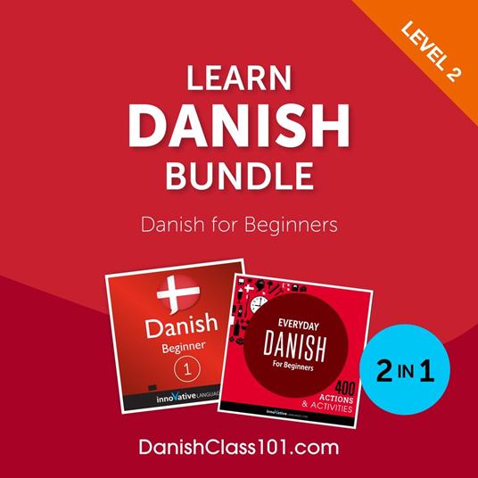 Learn Danish Bundle - Danish for Beginners (Level 2)