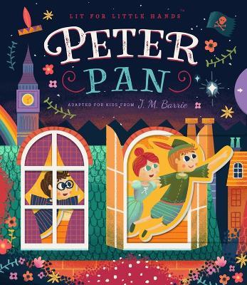 Lit for Little Hands: Peter Pan - Brooke Jorden - cover