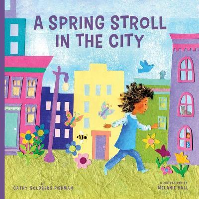 Spring Stroll in the City - Cathy Goldberg Fishman - cover