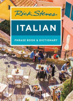 Rick Steves Italian Phrase Book & Dictionary (Eighth Edition) - Rick Steves - cover