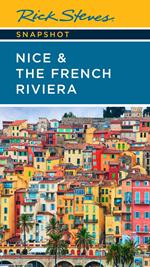 Rick Steves Snapshot Nice & the French Riviera