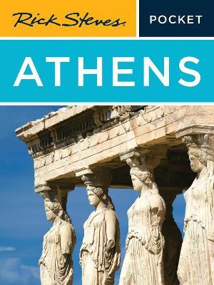Rick Steves Pocket Athens (Fifth Edition) - Cameron Hewitt,Gene Openshaw,Rick Steves - cover