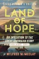 Land of Hope Young Readers' Edition: An Invitation to the Great American Story