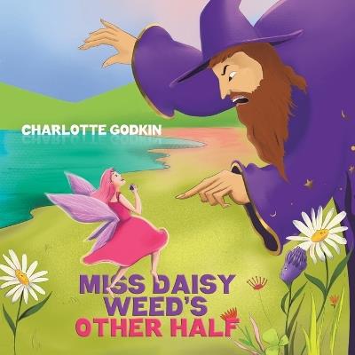 Miss Daisy Weed's Other Half - Charlotte Godkin - cover