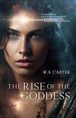 The Rise of the Goddess