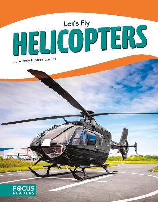 Helicopters - Wendy Hinote Lanier - cover