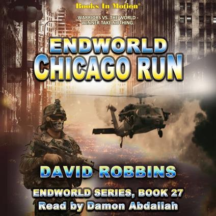 Chicago Run (Endworld Series, 27)