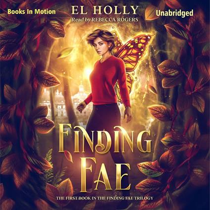 Finding Fae (The Finding Fae Trilogy, Book 1)